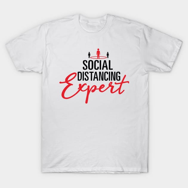 Social distance expert T-Shirt by Maticpl